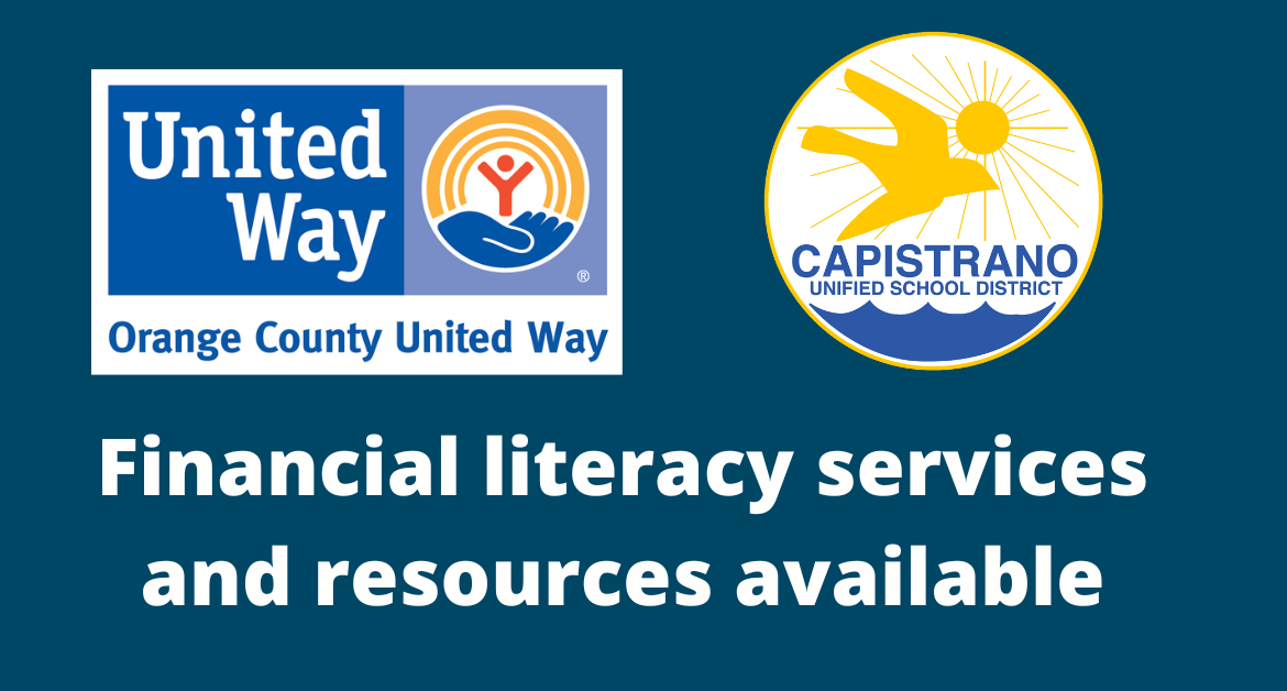 CUSD y la agencia United Way del Condado de Orange ofrecen servicios y recursos de educación financiera las familias del Sur del Condado de Orange