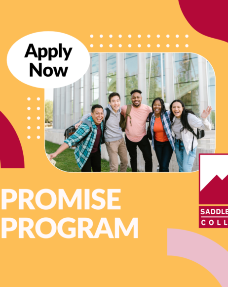 Apply today for the Saddleback Promise Program