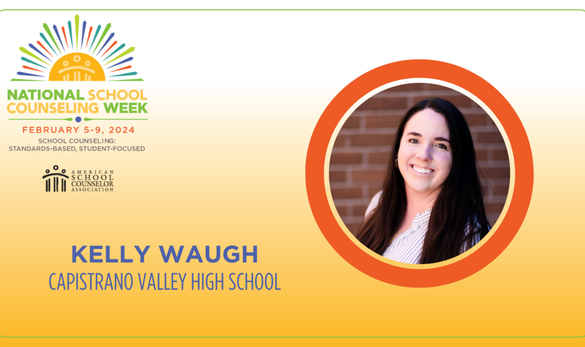 CUSD Counselor Spotlight: Kelly Waugh