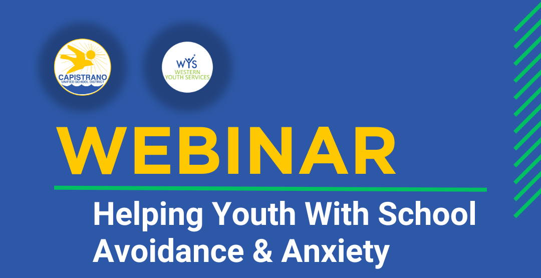 Webinar: Helping youth with school avoidance and anxiety